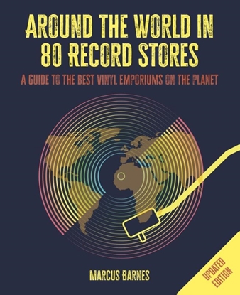 Afbeeldingen van Around the World in 80 Around the World in 80 Record Stores: Updated edition