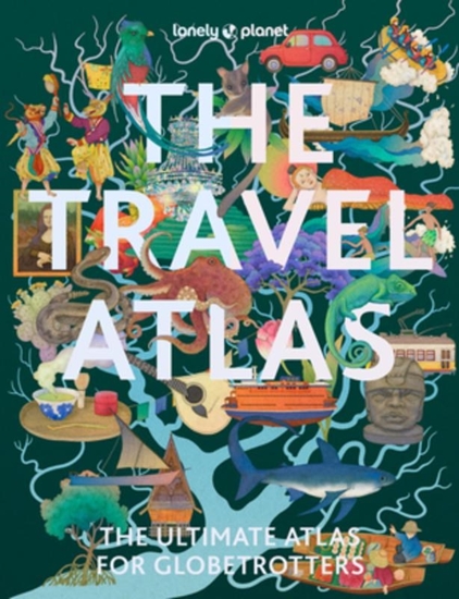 Afbeelding van Lonely Planet Lonely Planet The Travel Atlas