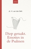 Afbeelding van Artios-reeks Diep geraakt. Emoties in de Psalmen