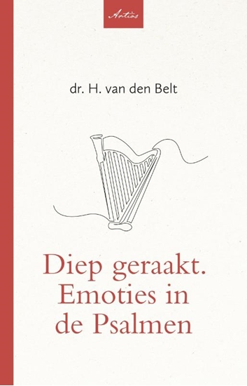 Afbeelding van Artios-reeks Diep geraakt. Emoties in de Psalmen