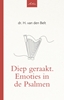 Afbeelding van Artios-reeks Diep geraakt. Emoties in de Psalmen