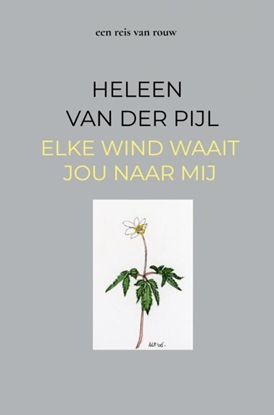 Afbeeldingen van elke wind waait jou naar mij