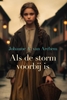 Afbeelding van Als de storm voorbij is