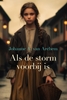 Afbeelding van Als de storm voorbij is