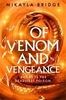 Afbeelding van Of Venom and Vengeance
