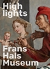 Afbeelding van Highlights Frans Hals Museum