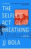 Afbeelding van Selfless Act of Breathing