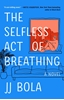 Afbeelding van Selfless Act of Breathing