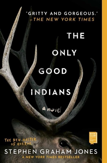 Afbeelding van The Only Good Indians The Only Good Indians