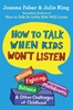 Afbeelding van The How To Talk Series The How to Talk When Kids Won't Listen