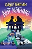 Afbeelding van Forman, G: Not Nothing