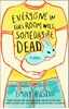 Afbeelding van Austin, E: Everyone in This Room Will Someday Be Dead