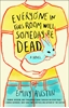 Afbeelding van Austin, E: Everyone in This Room Will Someday Be Dead