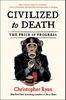 Afbeelding van Civilized to Death