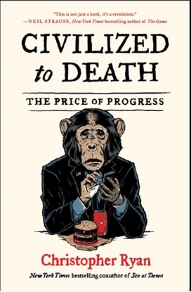 Afbeeldingen van Civilized to Death