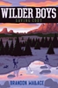 Afbeelding van Wilder Boys Saving Cody