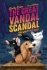 Afbeelding van The Great Pet Heist The Great Vandal Scandal