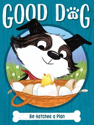 Afbeeldingen van Good Dog Bo Hatches a Plan