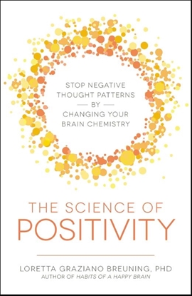 Afbeeldingen van The Science of Positivity
