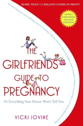 Afbeeldingen van The Girlfriend's Guide to Pregnancy