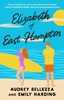 Afbeelding van For the Love of Austen Elizabeth of East Hampton