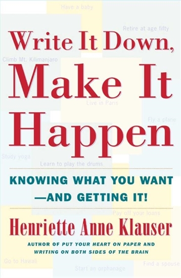 Afbeelding van A Guide to Manifesting Write It Down Make It Happen