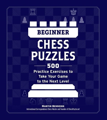 Afbeeldingen van How to Beat Anyone at Chess Beginner Chess Puzzles