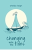 Afbeelding van Changing with the Tides