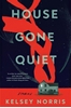 Afbeelding van Norris, K: House Gone Quiet