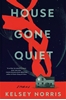 Afbeelding van Norris, K: House Gone Quiet