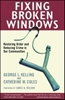 Afbeelding van Fixing Broken Windows: Restoring Order and Reducing Crime in Our Communities