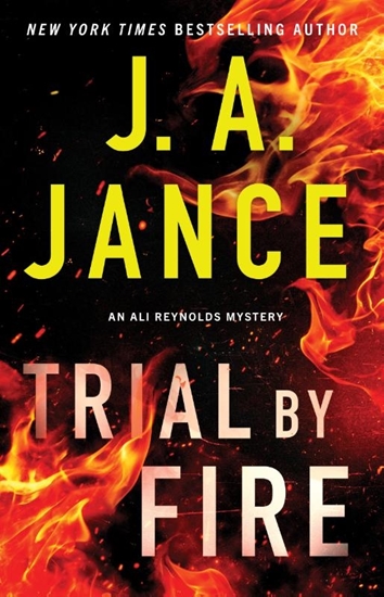Afbeelding van Ali Reynolds Trial by Fire: An Ali Reynolds Mystery