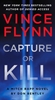 Afbeelding van Mitch Rapp Novel Capture or Kill: A Mitch Rapp Novel by Don Bentley