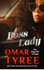 Afbeelding van The Flyy Girl Trilogy Boss Lady