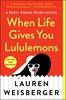 Afbeelding van When Life Gives You Lululemons
