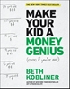 Afbeelding van Make Your Kid A Money Genius (Even If You're Not)