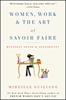 Afbeelding van Women, Work & the Art of Savoir Faire