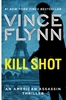 Afbeelding van Mitch Rapp Novel Kill Shot: An American Assassin Thriller
