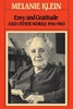 Afbeelding van Writings of Melanie Klein Envy and Gratitude and Other Works 1946-1963