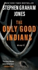 Afbeelding van The Only Good Indians The Only Good Indians