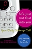 Afbeelding van He's Just Not That Into You: Your Daily Wake-Up Call