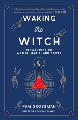 Afbeeldingen van Witchcraft Bestseller Waking the Witch