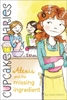 Afbeelding van Cupcake Diaries Alexis and the Missing Ingredient