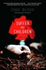 Afbeelding van Dilouie, C: Suffer the Children