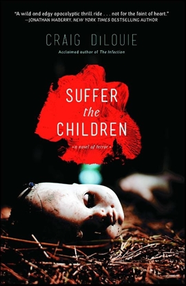 Afbeeldingen van Dilouie, C: Suffer the Children