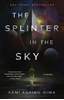 Afbeelding van The Splinter in the Sky