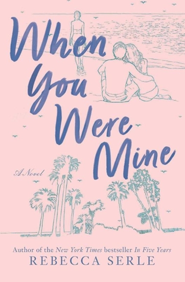 Afbeelding van WHEN YOU WERE MINE R/E