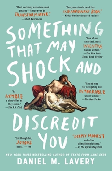 Afbeelding van A Collection of Essays and Observations Lavery, D: Something That May Shock and Discredit You