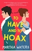 Afbeelding van The Regency Vows TO HAVE & TO HOAX