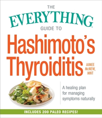 Afbeeldingen van Everything (R) The Everything Guide to Hashimoto's Thyroiditis